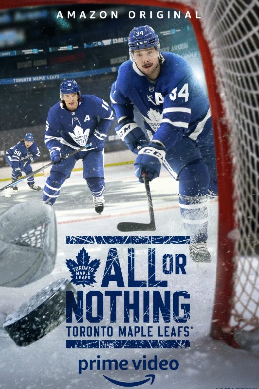 L'affiche du film All or Nothing: Toronto Maple Leafs
