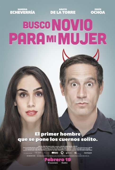 L'affiche originale du film Busco Novio Para Mi Mujer en espagnol