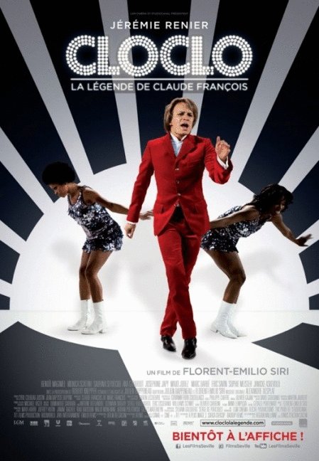 Poster of the movie Cloclo: La fabuleuse histoire de Claude François