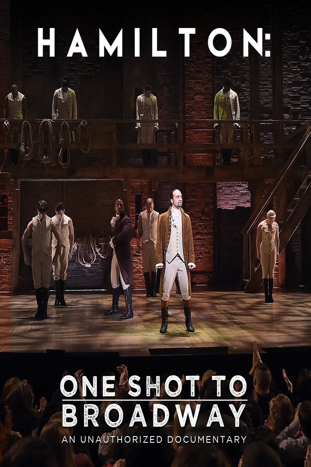 Poster of the movie Hamilton: One Shot to Broadway