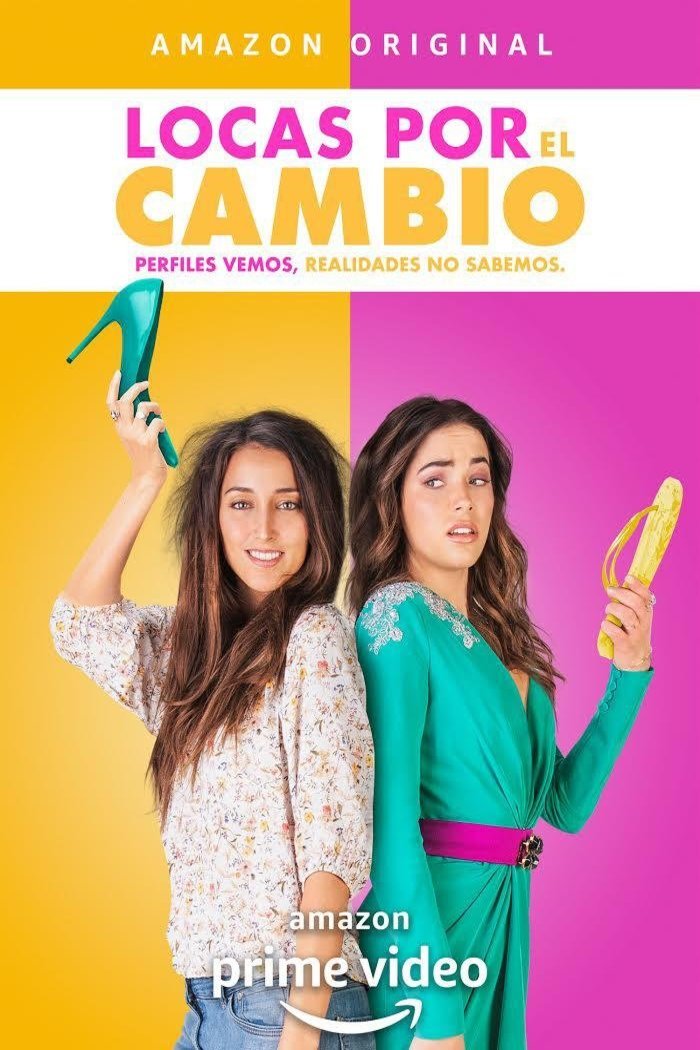 L'affiche originale du film Locas por el Cambio en espagnol