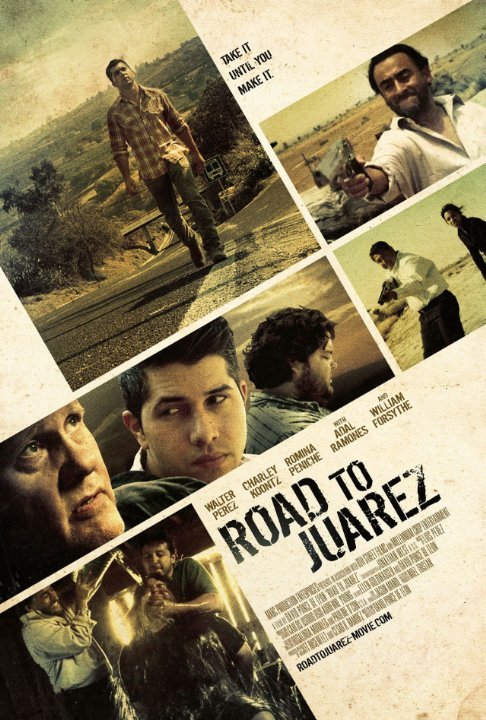 L'affiche du film Road to Juarez