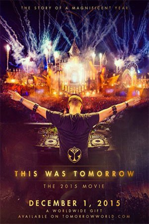 L'affiche du film This Was Tomorrow: Tomorrowland Presents...