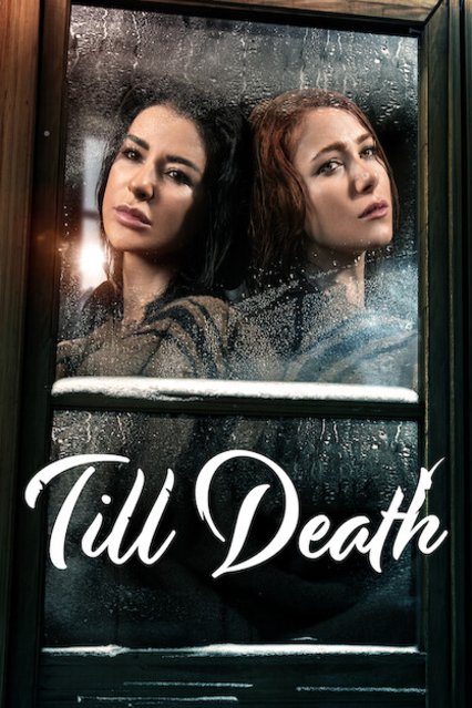 L'affiche du film Till Death [2020]