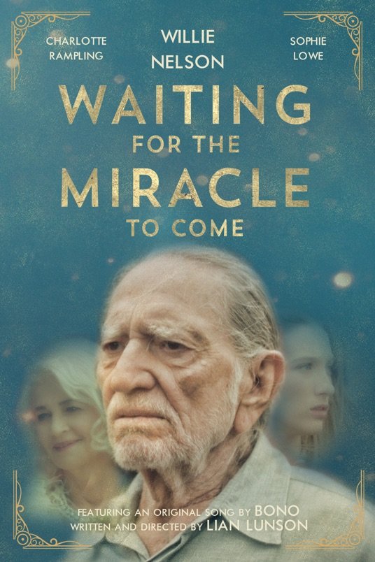 Poster of the movie Waiting for the Miracle to Come