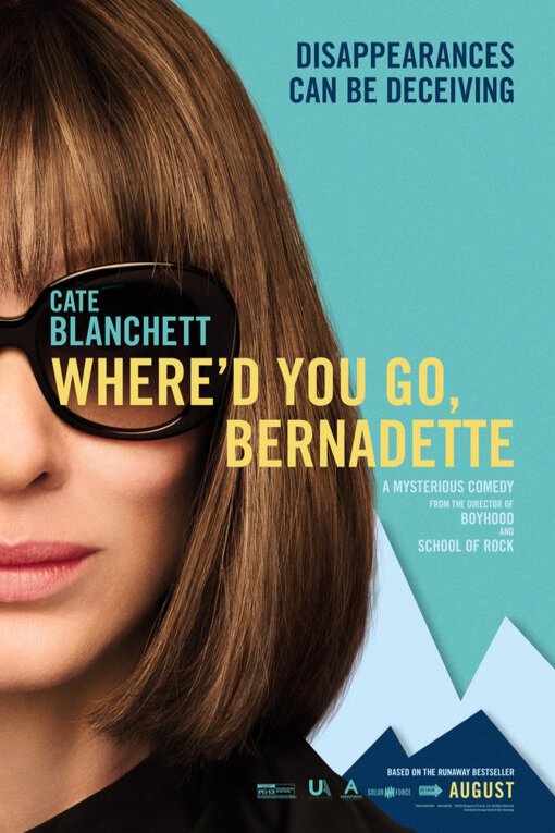 L'affiche du film Where'd You Go, Bernadette