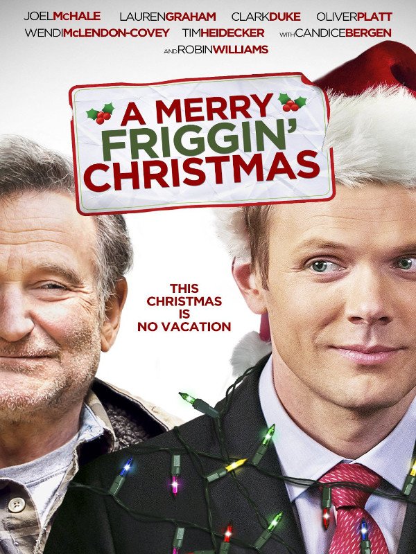 L'affiche du film A Merry Friggin' Christmas