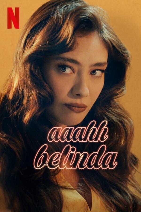L'affiche du film Aaahh Belinda [2023]