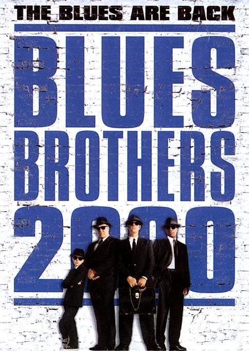 L'affiche du film Blues Brothers 2000