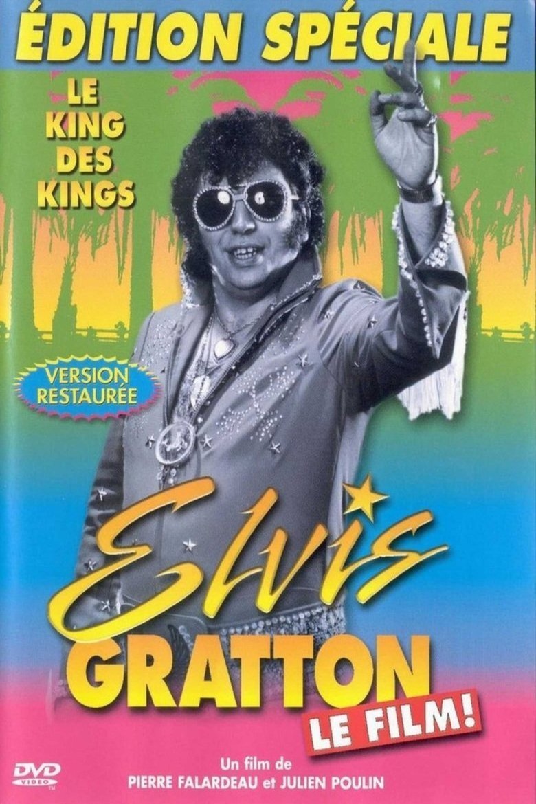 L'affiche du film Elvis Gratton