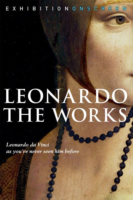 L'affiche du film Exhibition on Screen: Leonardo: The Works