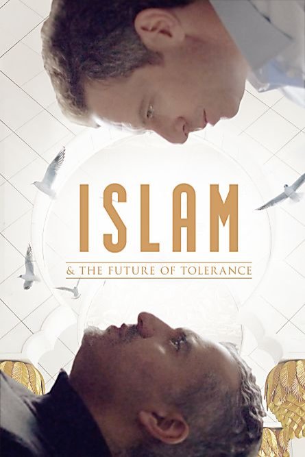 Poster of the movie Islam and the Future of Tolerance