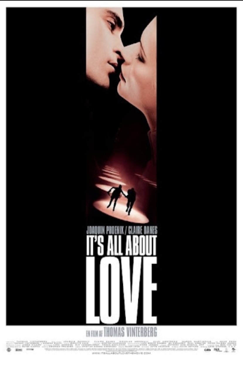 L'affiche du film It's All About Love