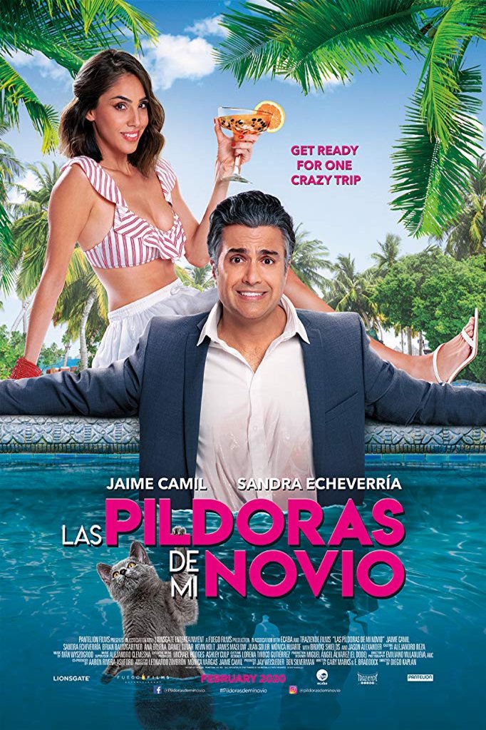 L'affiche du film Las Pildoras De Mi Novio