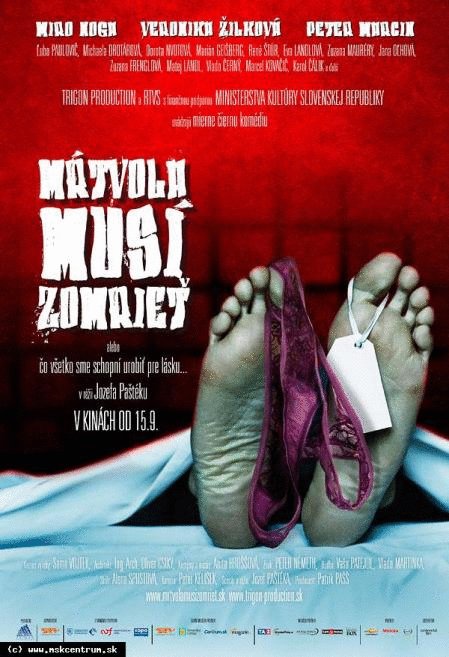 Poster of the movie Mŕtvola musí zomrieť [2010]