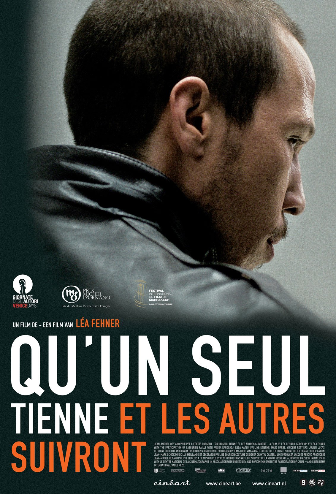 L'affiche du film Qu'un seul tienne et les autres suivront
