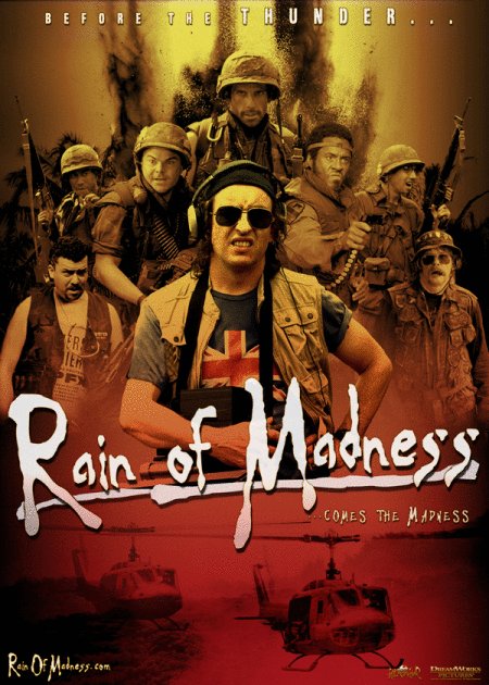 L'affiche du film Rain of Madness [2008]