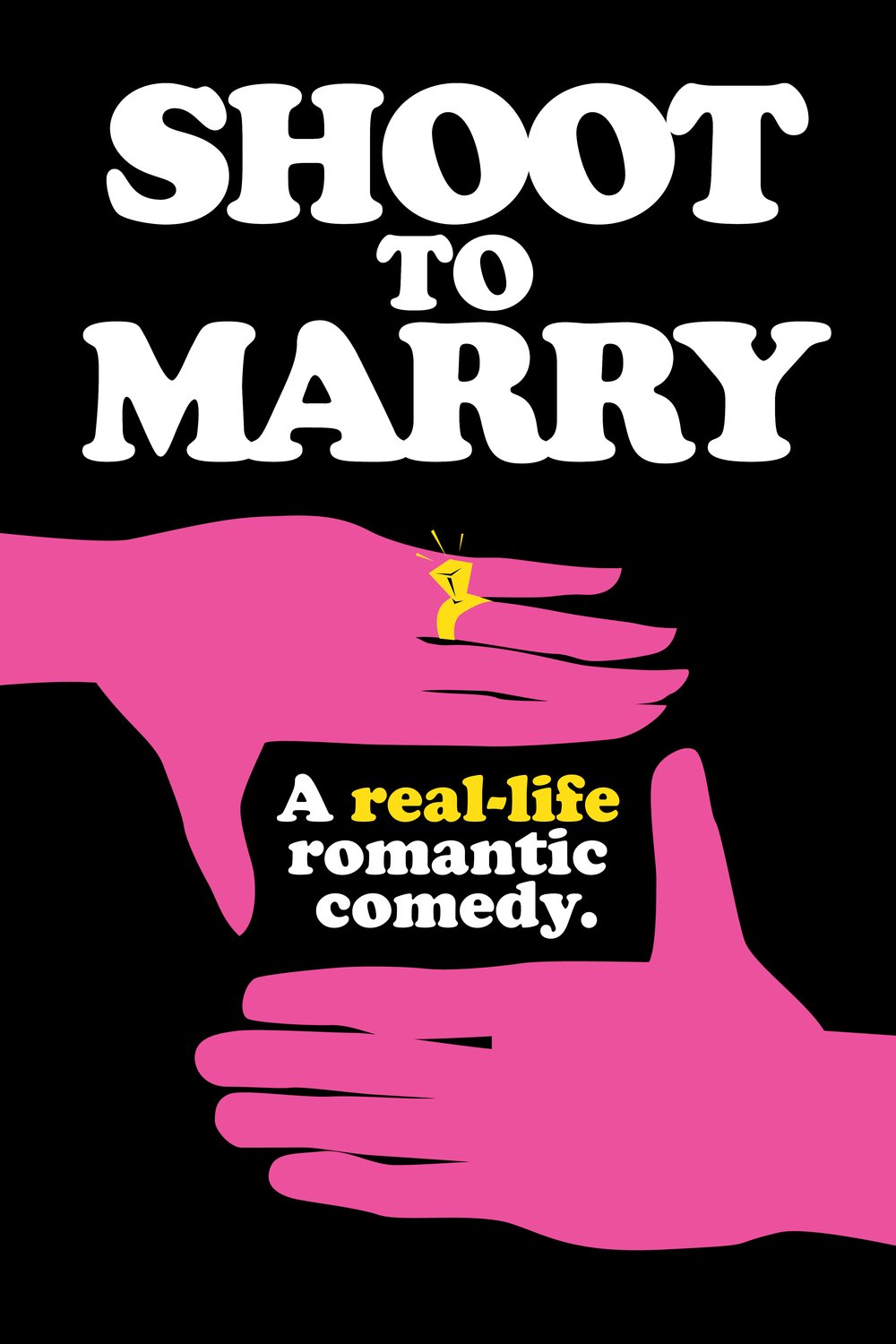 L'affiche du film Shoot To Marry