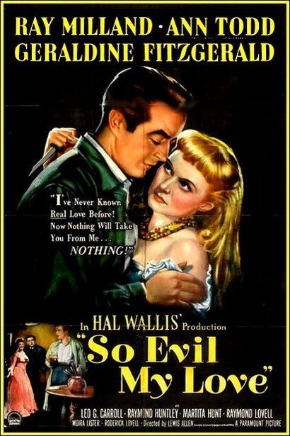 L'affiche du film So Evil My Love [1948]