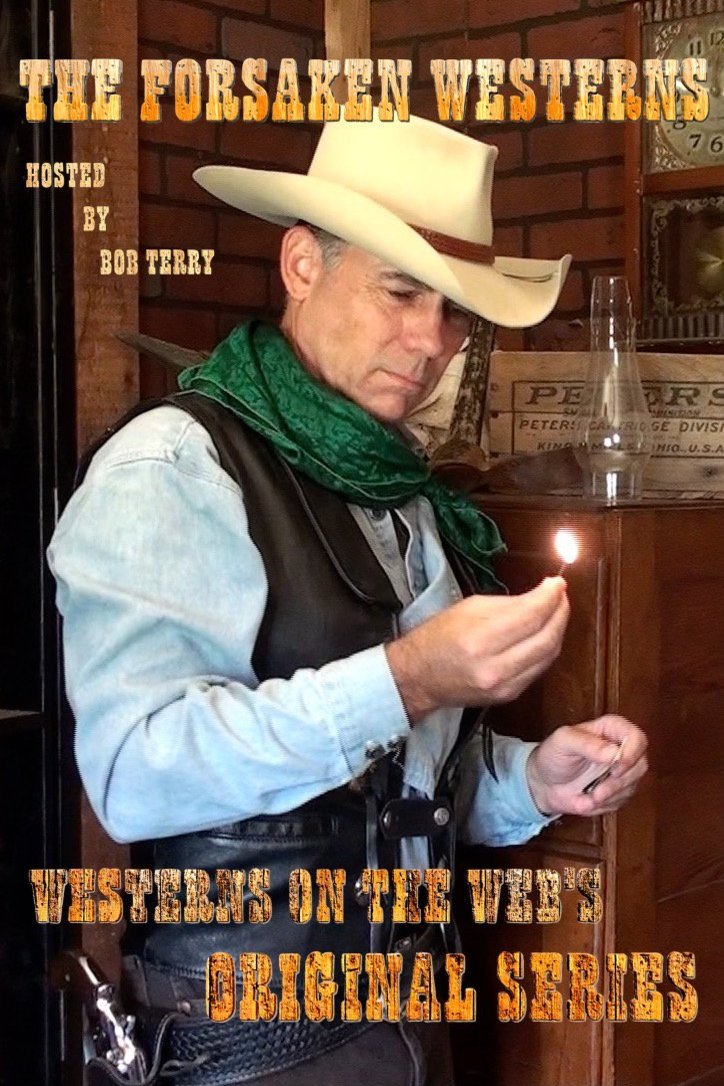 L'affiche du film The Forsaken Westerns