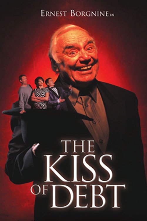 L'affiche du film The Kiss of Debt