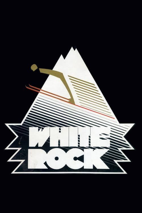 L'affiche du film White Rock