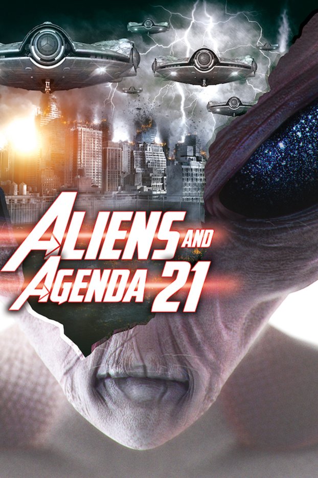 L'affiche du film Aliens and Agenda 21