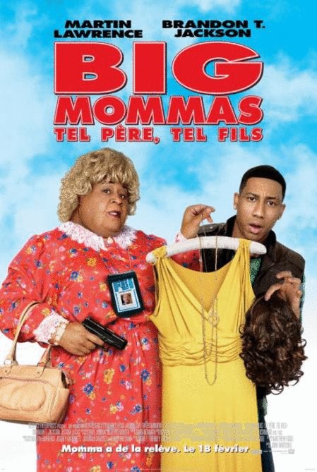 L'affiche du film Big Mommas: tel père, tel fils