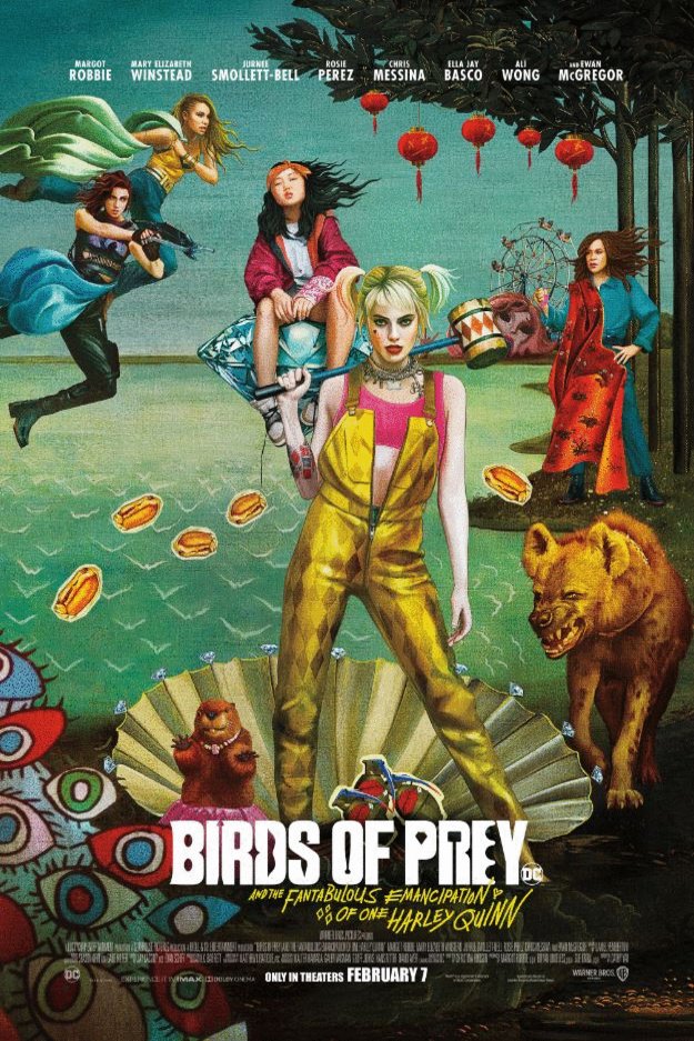 Poster of the movie Birds of Prey: And the Fantabulous Emancipation of One Harley Quinn [2020]