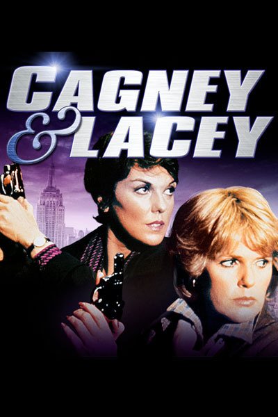 L'affiche du film Cagney & Lacey