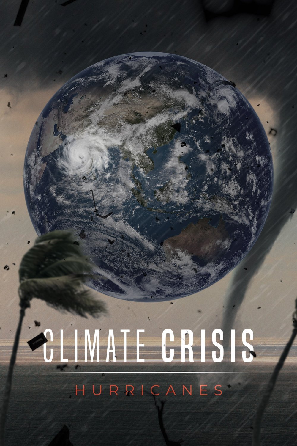 L'affiche du film Climate Crisis: Hurricanes