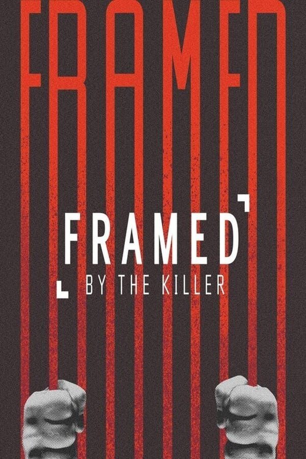 Poster of the movie Framed by the Killer [2021]