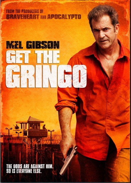 L'affiche du film Get the Gringo
