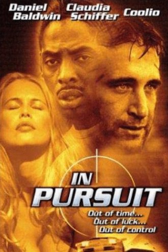 L'affiche du film In Pursuit