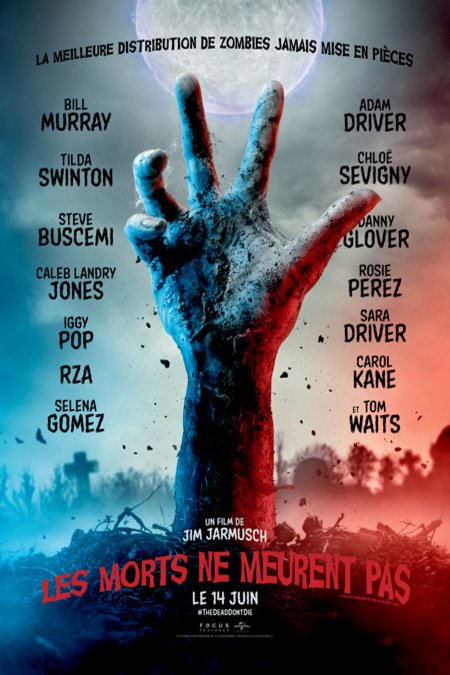 L'affiche du film Les morts ne meurent pas