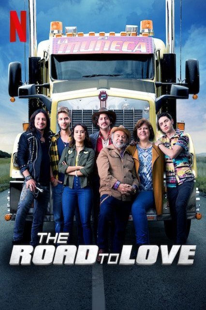 L'affiche du film The Road to Love