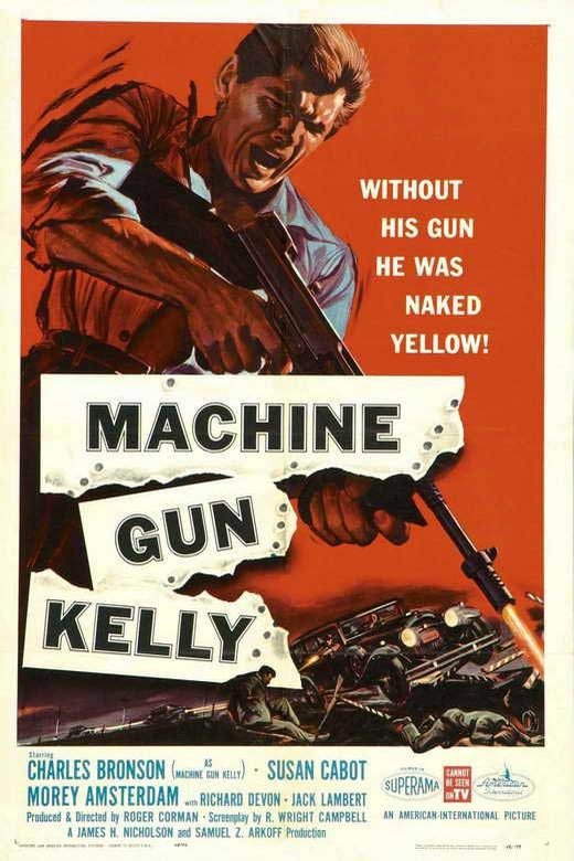 L'affiche du film Machine-Gun Kelly