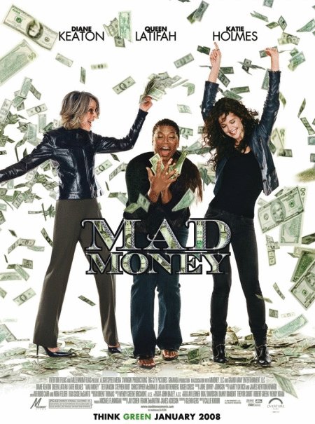 L'affiche du film Mad Money