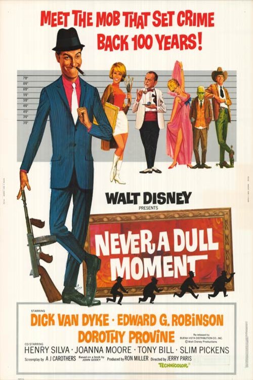 L'affiche du film Never a Dull Moment