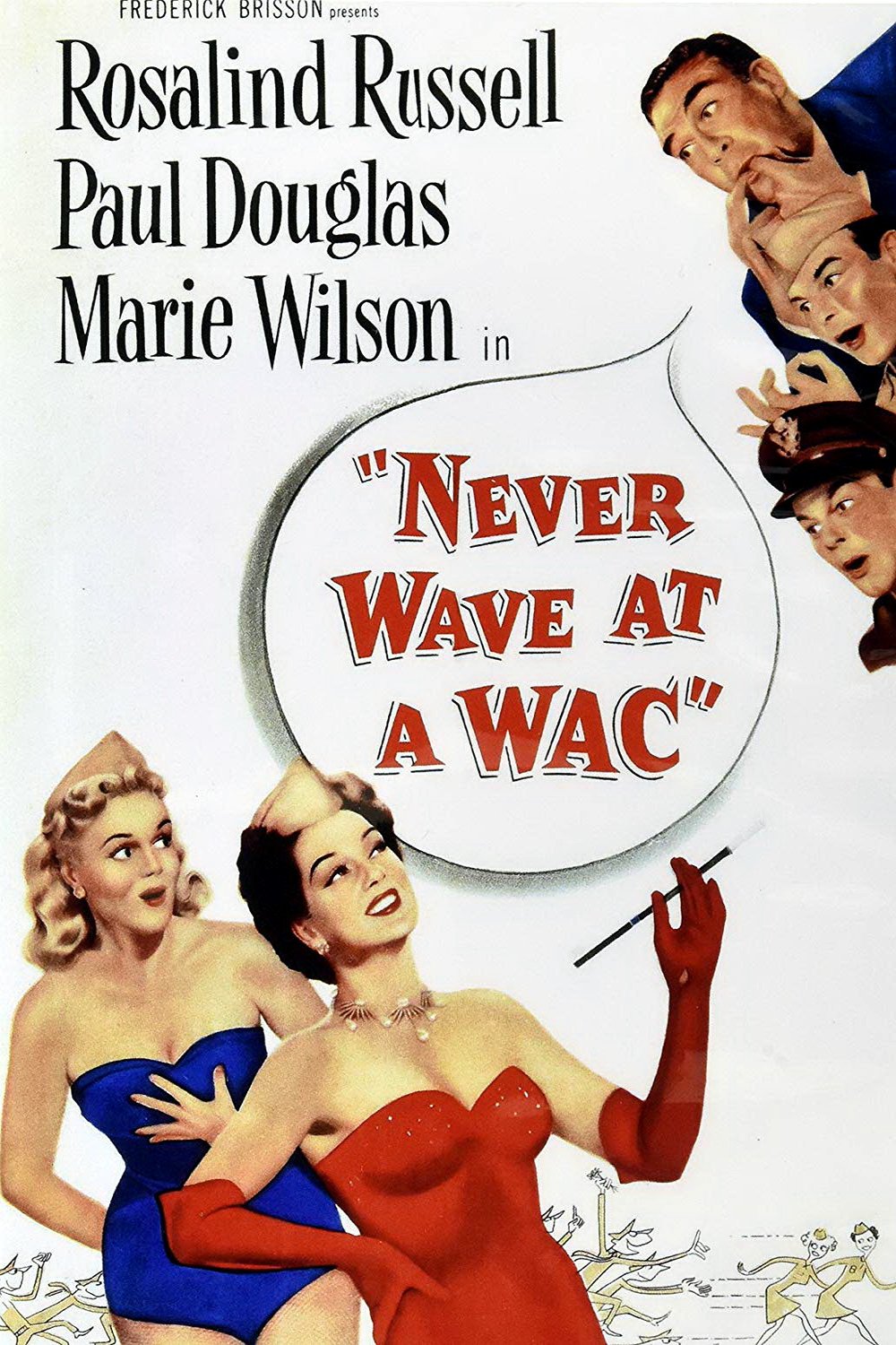 L'affiche du film Never Wave at a WAC
