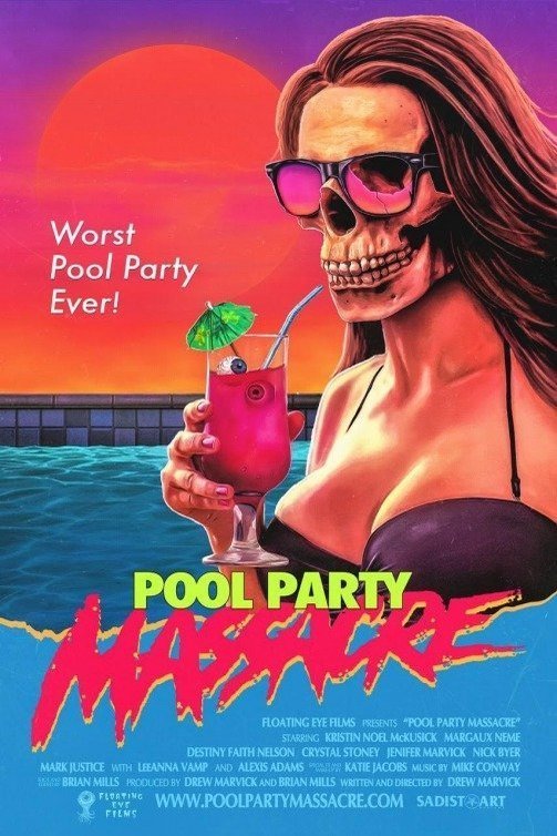 L'affiche du film Pool Party Massacre
