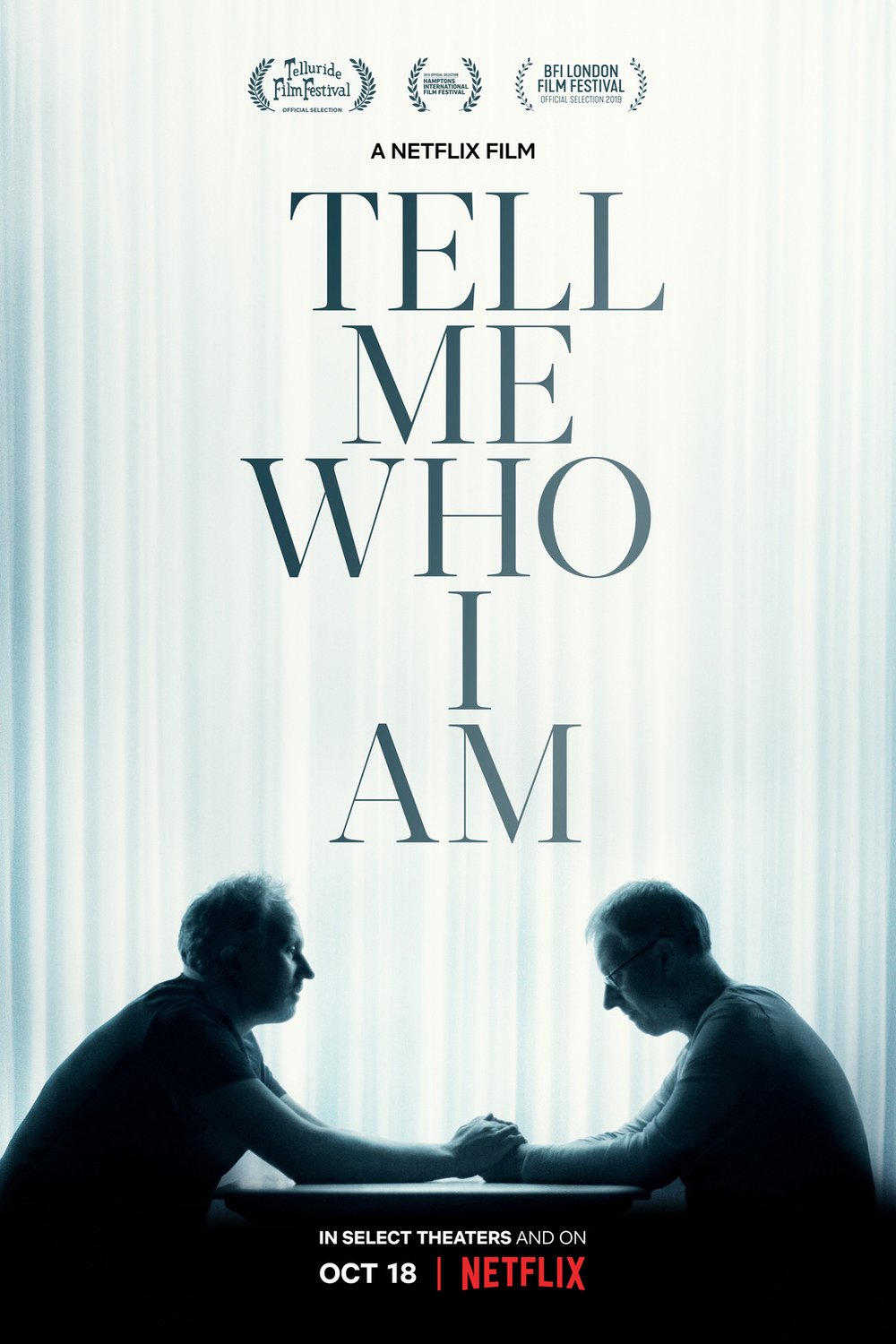 L'affiche du film Tell Me Who I Am